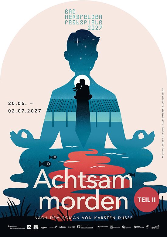 Di.29.06. Bad Hersfeld / Schloss Eichhof: Achtsam morden- Teil 2