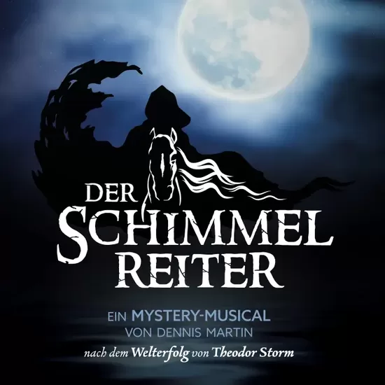 Mi., 26.08.26 Schlosstheater Fulda: Musical Der Schimmelreiter